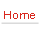 Home.